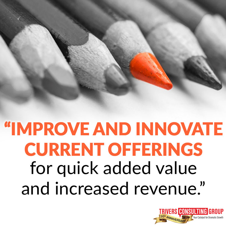 Improve and innovate